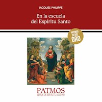 En la escuela del Espíritu Santo - Jacques Philippe - Hörbuch
