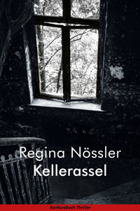 Kellerassel - Regina Nössler - E-Book