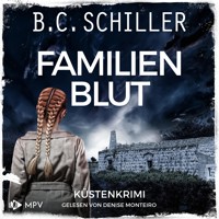 Familienblut: Küstenkrimi - B. C. Schiller - Hörbuch