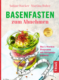 Basenfasten zum Abnehmen - Sabine Wacker - E-Book