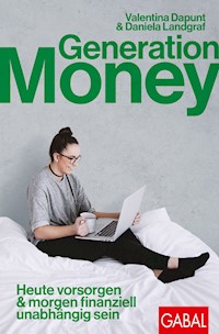 Generation Money - Valentina Dapunt - E-Book