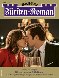 Fürsten-Roman 2752 - Carolin von Campen - E-Book