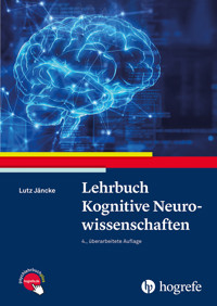 Lehrbuch Kognitive Neurowissenschaften - Lutz Jäncke - E-Book