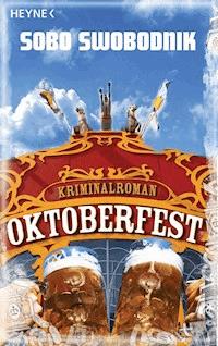Oktoberfest - Sobo Swobodnik - E-Book