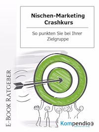 Nischen-Marketing Crashkurs - Alessandro Dallmann - E-Book
