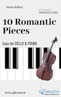 10 Romantic Pieces - Easy for Cello and Piano - Johannes Brahms - E-Book