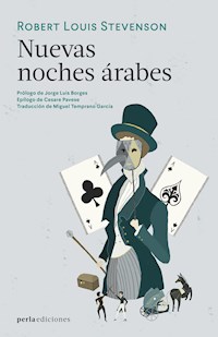 Nuevas noches árabes - Robert Louis Stevenson - E-Book