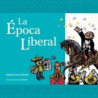 La época liberal - Fabiola García Rubio - Hörbuch