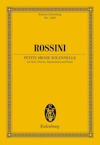 Petite Messe Solennelle - Gioacchino Rossini - E-Book