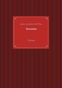 Syncinésies - Alain Martinez del Pino - E-Book