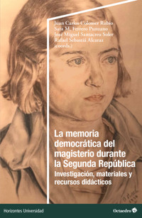 La memoria democrática del magisterio durante la Segunda República -  - E-Book