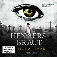 Iris Forster, Band 2: Henkersbraut (ungekürzt) - Fiona Limar - Hörbuch