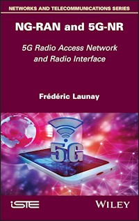 NG-RAN and 5G-NR - Frédéric Launay - E-Book