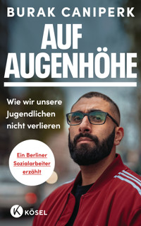 Auf Augenhöhe - Burak Caniperk - E-Book