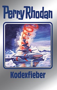 Perry Rhodan 154: Kodexfieber (Silberband) - Kurt Mahr - E-Book