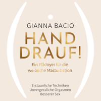 Hand drauf! - Gianna Bacio - Hörbuch