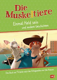 Die Muskeltiere – Einmal Held sein - Maike Stein - E-Book