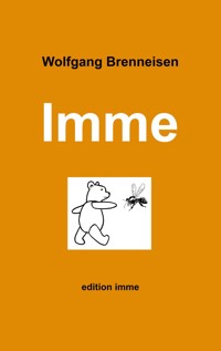 Imme - Wolfgang Brenneisen - E-Book