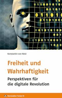Freiheit und Wahrhaftigkeit - Konstantin von Notz - E-Book
