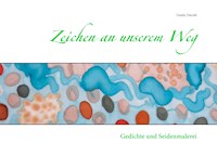 Zeichen an unserem Weg - Gisela Darrah - E-Book