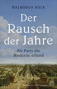 Der Rausch der Jahre - Walburga Hülk - E-Book