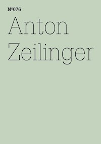 Anton Zeilinger - Anton Zeilinger - E-Book