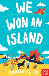 We Won an Island - Charlotte Lo - E-Book