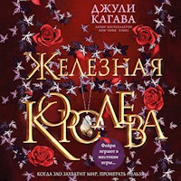 Железная королева - Джули Кагава - Hörbuch