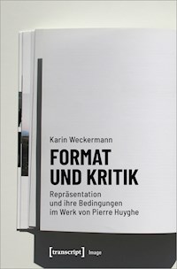 Format und Kritik - Karin Weckermann - E-Book