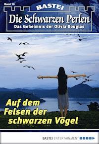 Die Schwarzen Perlen - Folge 16 - O. S. Winterfield - E-Book