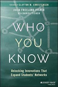 Who You Know - Julia Freeland Fisher - E-Book