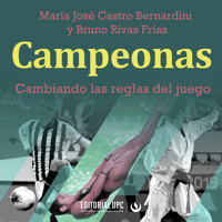 Campeonas - María José Castro Bernardini - Hörbuch