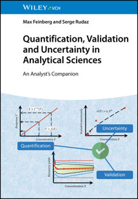 Quantification, Validation and Uncertainty in Analytical Sciences - Max Feinberg - E-Book