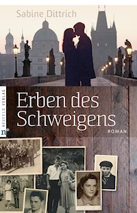 Erben des Schweigens - Sabine Dittrich - E-Book