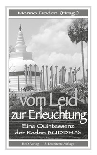 Vom Leid zur Erleuchtung -  - E-Book