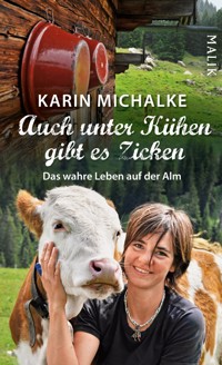 Auch unter Kühen gibt es Zicken - Karin Michalke - E-Book
