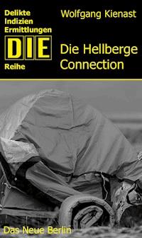 Die Hellberge-Connection - Wolfgang Kienast - E-Book