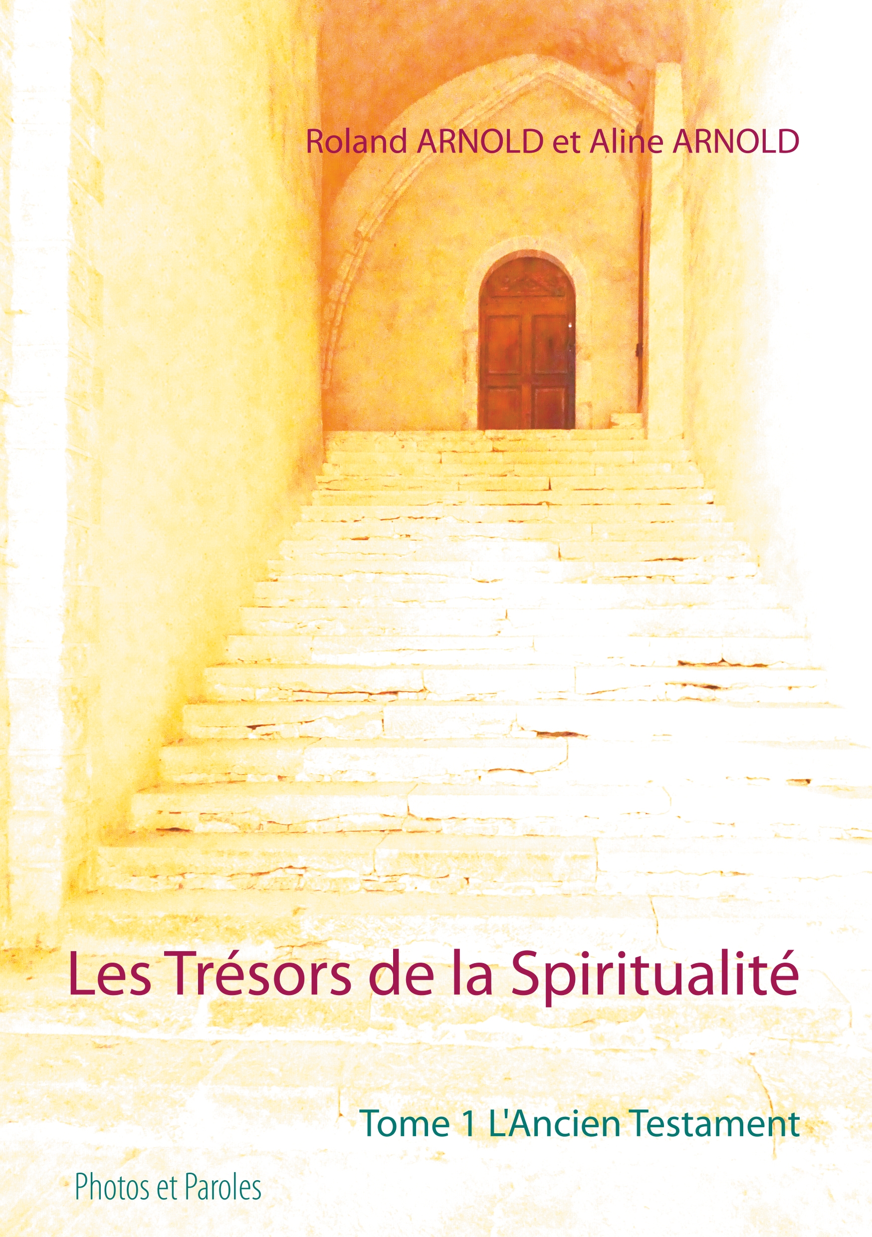 Les Trésors de la Spiritualité - Roland Arnold - E-Book