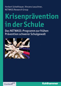 Krisenprävention in der Schule - Herbert Scheithauer - E-Book
