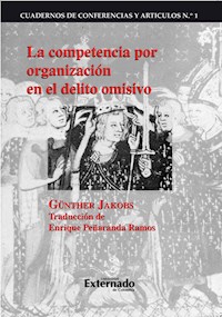 La competencia por organización en el delito omisivo - Günther Jakobs - E-Book