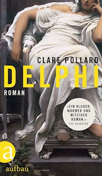 Delphi - Clare Pollard - E-Book