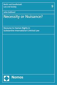 Necessity or Nuisance? - Julia Gebhard - E-Book