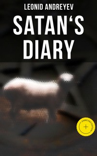 Satan's Diary - Leonid Andreyev - E-Book