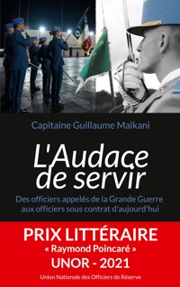 L'Audace de servir - Guillaume Malkani - E-Book