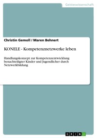 KONELE - Kompetenznetzwerke leben - Christin Gemoll - E-Book