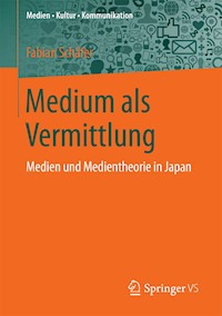 Medium als Vermittlung - Fabian Schäfer - E-Book