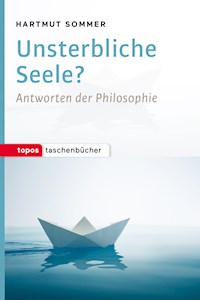 Unsterbliche Seele? - Hartmut Sommer - E-Book