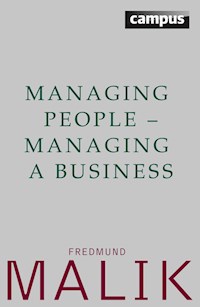 Managing People - Managing a Business - Fredmund Malik - E-Book
