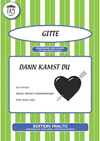 Dann kamst du - Werner Scharfenberger - E-Book