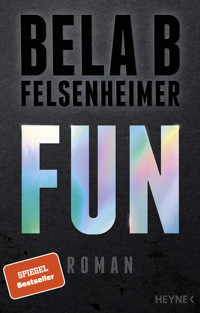 Fun - Bela B Felsenheimer - E-Book